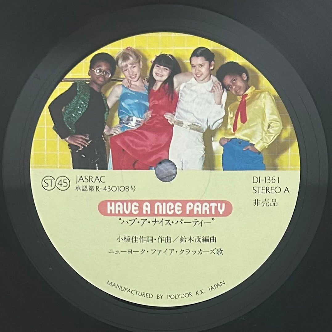 New York Fire Crackers/ Have A Nice Party  (promo 1979)  7"