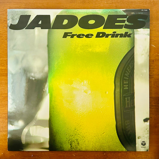 Jadoes/ Free Drink  (original 1987)
