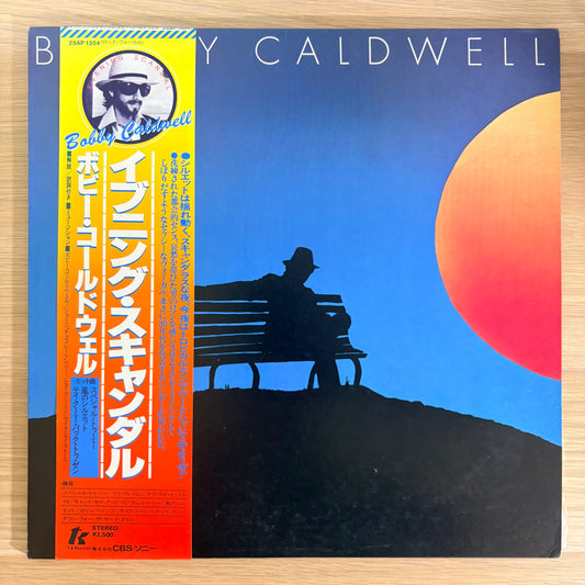 Bobby Caldwell /Evening Scandal (Original 1978 Japanese Pressing)